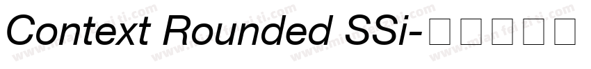 Context Rounded SSi字体转换